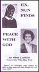 Ex-Nun Finds Peace With God